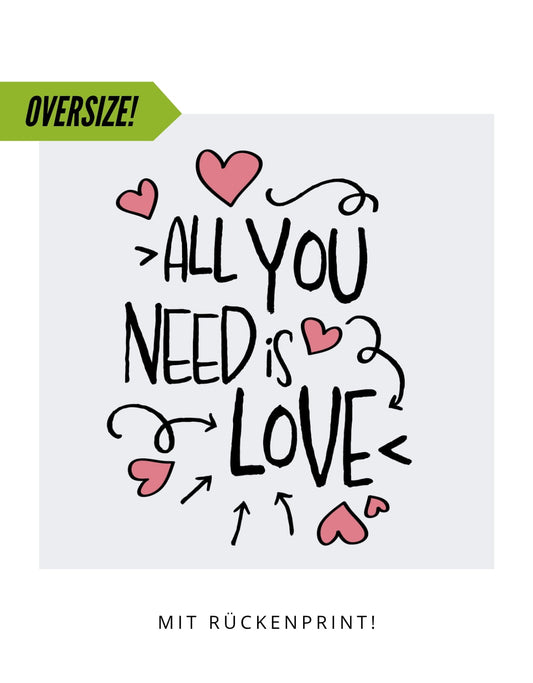 Oversize Motiv "All you need is Love 2"