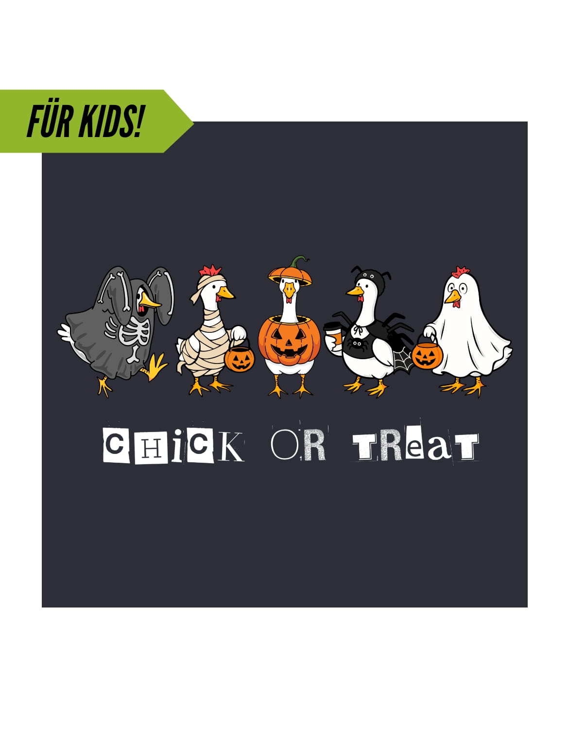 Kids Motiv "Chick or treat"