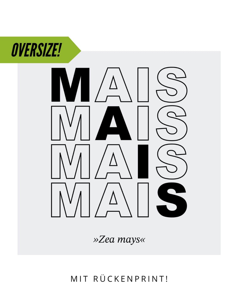 Oversize "Mais #1"