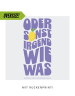 Oversize Motiv "Odersonstirgendwiewas"