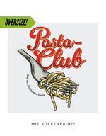 Oversize Motiv "Pasta"