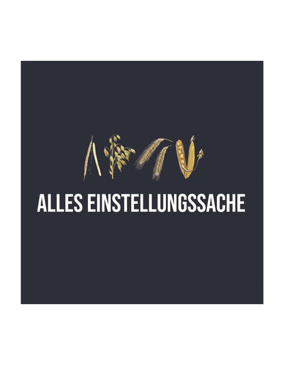 Motiv "Alles Einstellungssache"